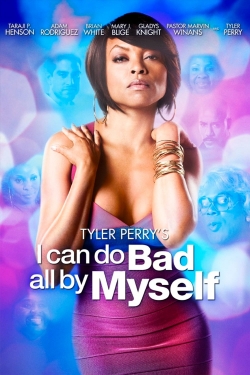 Watch Free I Can Do Bad All By Myself Movies Full HD Online