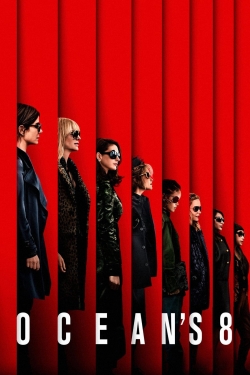 Watch Free Ocean's Eight Movies Full HD Online