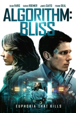 Watch Free Algorithm: BLISS Movies Full HD Online