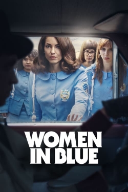 Watch Free Women in Blue Movies Full HD Online