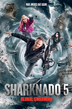 Watch Free Sharknado 5: Global Swarming Movies Full HD Online