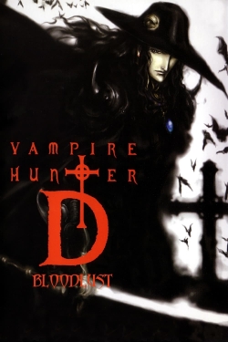 Watch Free Vampire Hunter D: Bloodlust Movies Full HD Online