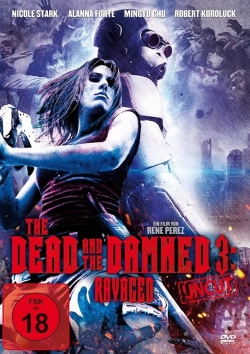 Watch Free The Dead and the Damned 3: Ravaged Movies Full HD Online