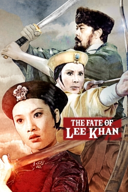 Watch Free The Fate of Lee Khan Movies Full HD Online