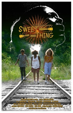 Watch Free Sweet Thing Movies Full HD Online