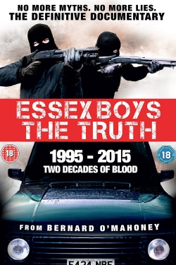 Watch Free Essex Boys: The Truth Movies Full HD Online