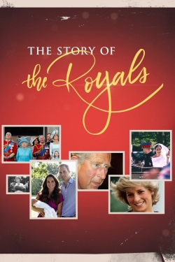 Watch Free The Story of the Royals Movies Full HD Online