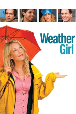 Watch Free Weather Girl Movies Full HD Online